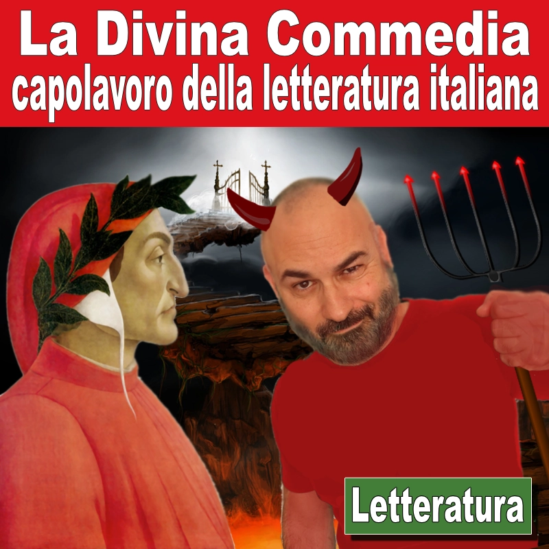 La Divina Commedia, capolavoro della letteratura italiana 
