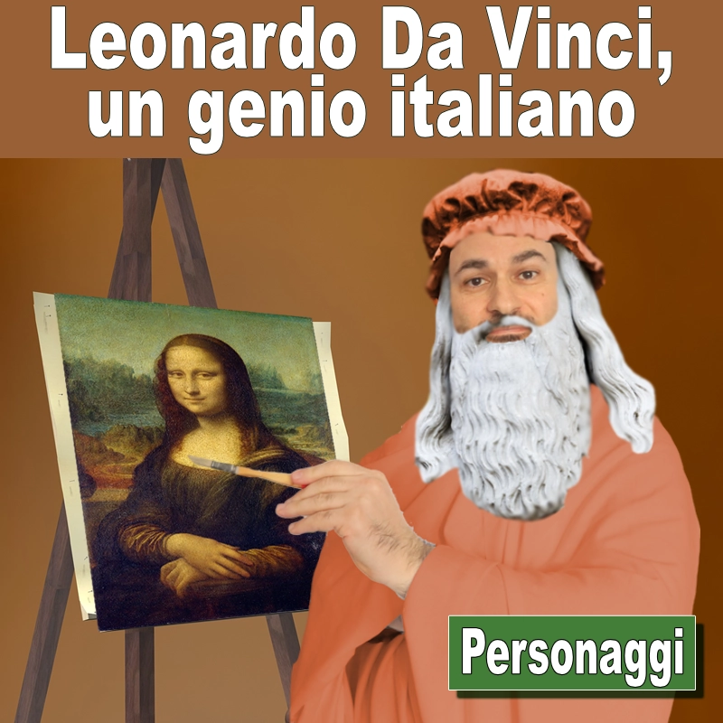 Leonardo da Vinci, un genio italiano