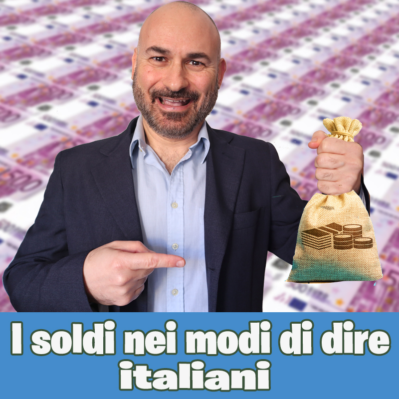 I soldi nei modi di dire italiani