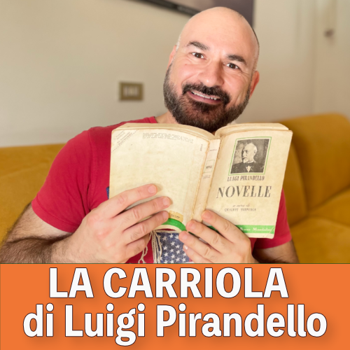 La carriola di Luigi Pirandello